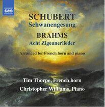 Schubert/Brahms - Schwanengesang/Acht Zigeu