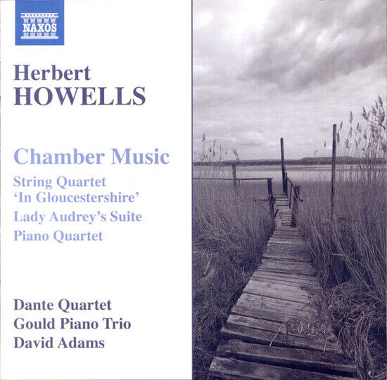 Howells, H. - Chamber Music