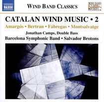 Barcelona Symphonic Band - Catalan Wind Music 2
