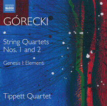 Tippett Quartet - Gorecki: String..