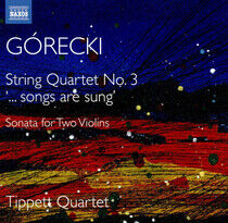 Tippett Quartet - Gorecki: String Quartet..