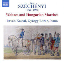 Kassai, Istvan/Gyorgy Laz - Szechenyi: Waltzes and..