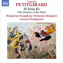Petitgirard, Laurent / Hu - Si Yeou Ki (the Journey..