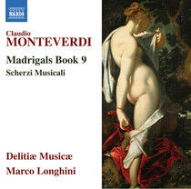 Monteverdi, C. - Madrigals Book 9