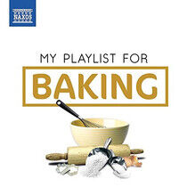 V/A - My Playlist For Baking