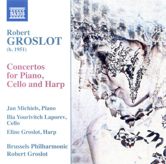 Groslot, R. - Concertos For Piano, Cell