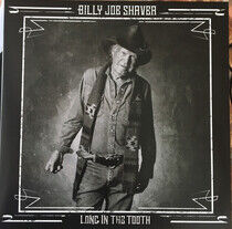 Shaver, Billy Joe - Long In the Tooth