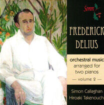 Delius, F. - Orchestral Music