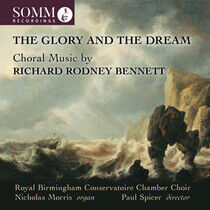 Bennett, R.R. - Glory & the Dream