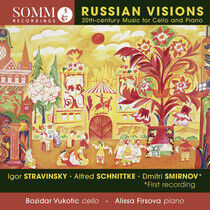 Stravinsky & Schnittke & - Russian Visions