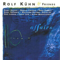 Kuhn, Rolf & Friends - Affairs