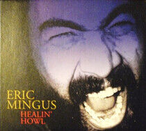 Mingus, Eric - Healin Howl