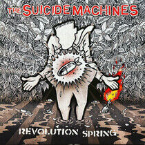 Suicide Machines - Revolution Spring