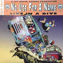No Use For a Name - Live In a Dive