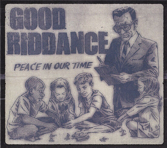 Good Riddance - Peace In Our Time