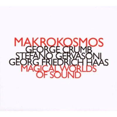 Crumb/Gervasoni/Haas - Magic World of Sounds