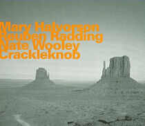 Halvorson/Radding/Wooley - Crackleknob