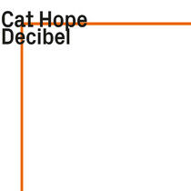 Hope, Cat - Decibel