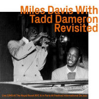 Davis, Miles - With Tadd Dameron..
