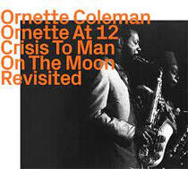 Coleman, Ornette - Ornette At 12, Crisis..