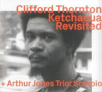 Thornton, Clifford - Ketchaoua To Scorpio By..