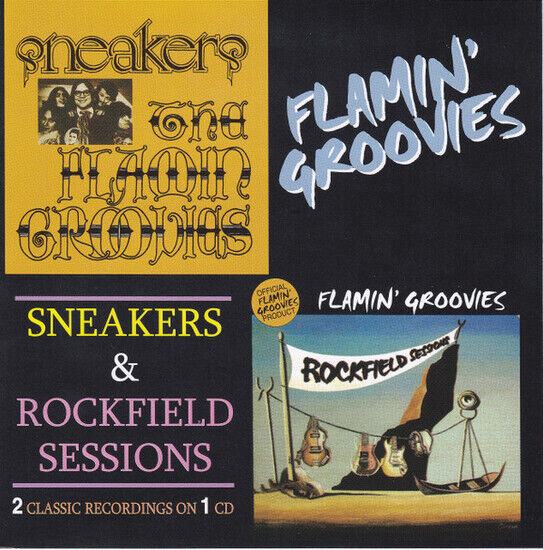 Flamin\' Groovies - Sneakers/Rockfield..