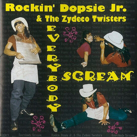 Rockin\' Dopsie - Everybody Scream
