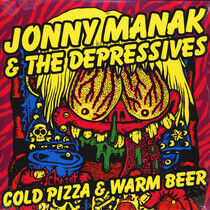 Manak, Jonny - Cold Pizza and Warm Beer