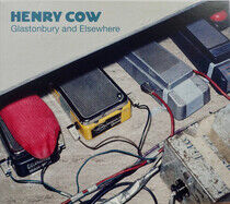 Henry Cow - Glastonbury and Elsewhere