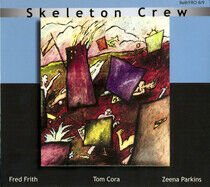Skeleton Crew - Learn To Talk / Country..
