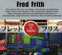 Frith, Fred - Live In Japan