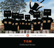 Tism - Collected Versus:..