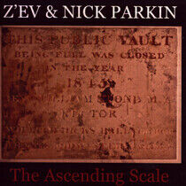 Z'ev & Nick Parkin - Ascending Scale -Ltd-