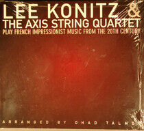 Konitz, Lee & Axis String - Play French Impressionist