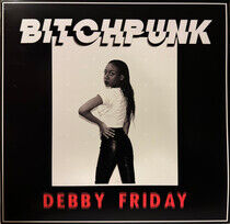 Friday, Debby - Bitchpunk/Death Drive