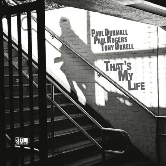 Dunmall, Paul - That\'s My Life