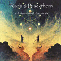 Rada & Blackthorn - To All Those Who Walk..