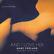 Copland, Mary - And I Love Her