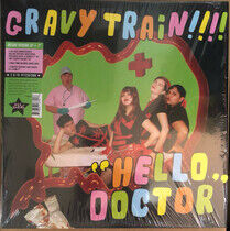 Gravy Train - Hello Doctor -Deluxe-