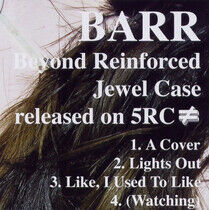 Barr - Beyond Reinforced