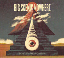 Big Scenic Nowhere - Drying On the Mountain