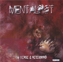 Tense & Nevermind - Mentalrot
