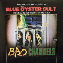 Blue Oyster Cult - Bad Channels