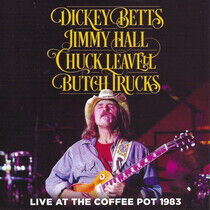 Betts, Dickey - Live At the Coffee Pot..