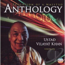Khan, Ustad Vilayat - Anthology Volume 1