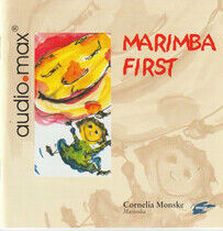 Monske, Cornelia - Marimba First
