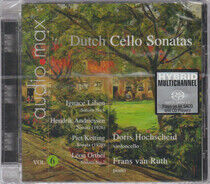 Hochscheid/Van Ruth - Dutch Cello Sonatas Vol.6