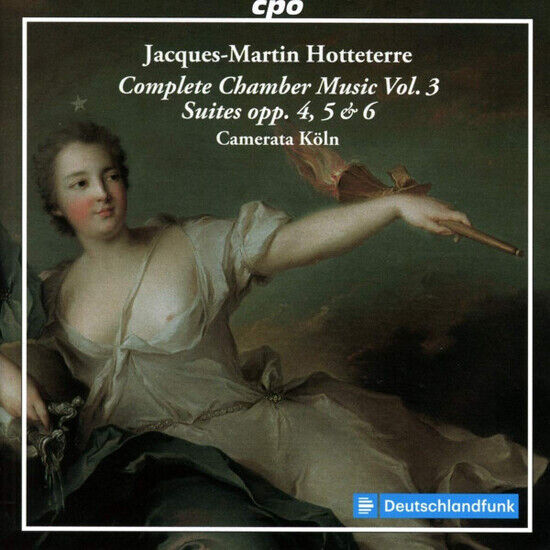Hotteterre, J.M. - Complete Chamber Music Vo
