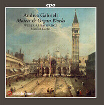Bellotti, Edoardo/Weser-R - Motets & Organ Works