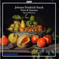 Fasch, J.F. - Quadros/Trios/Sonata